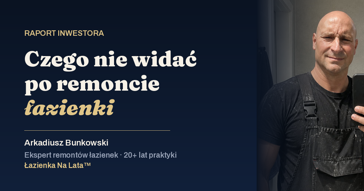 Okładka — Raport Inwestora Łazienka Na Lata